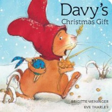 Davy's Christmas Gift - Brigitte Weninger, Eve Tharlet