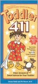 Toddler 411 - Denise Fields, Ari Brown