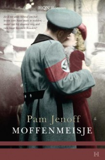 Moffenmeisje - Pam Jenoff, Mieke Trouw