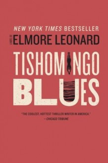 Tishomingo Blues - Elmore Leonard