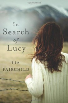 In Search of Lucy: A Novel - AmazonEncore