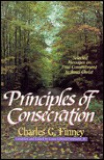 Principles of Consecration - Charles Grandison Finney