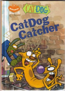 Cat Dog Catcher - K. Emily Hutta