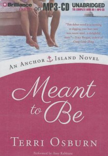 Meant to Be - Terri Osburn