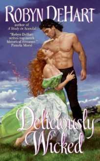 Deliciously Wicked - Robyn DeHart