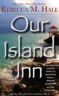 Our Island Inn - Rebecca M. Hale