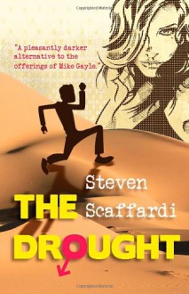 The Drought - Steven Scaffardi