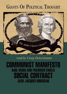 Communist Manifesto/Social Contract - Ralph Raico, Karl Marx, Friedrich Engels