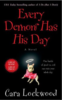 Every Demon Has His Day - Cara Lockwood