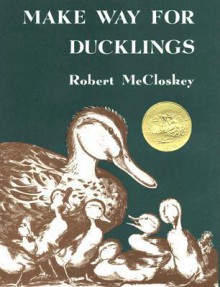 Make Way for Ducklings [With Hc Book] - Robert McCloskey, Barrett Harper Clark