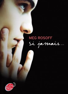 Si jamais... (Poche) - Meg Rosoff, Luc Rigoureau