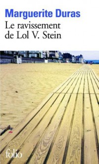 Le Ravissement de Lol V. Stein (Folio) (French Edition) - Marguerite Duras