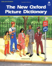 The New Oxford Picture Dictionary (English-Spanish Edition) - E. C. Parnwell