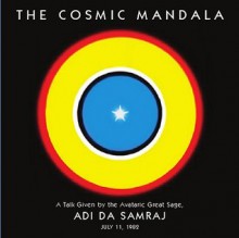 The Cosmic Mandala - Adi Da Samraj