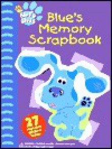 Blue's Memory Scrapbook with Sticker - Deborah Reber, Victoria Miller