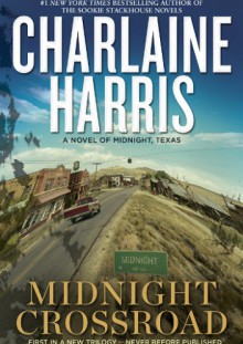 Midnight Crossroad - Charlaine Harris