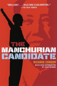 Manchurian Candidate - Richard Condon