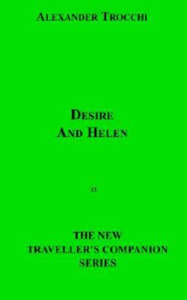 Desire and Helen - Alexander Trocchi