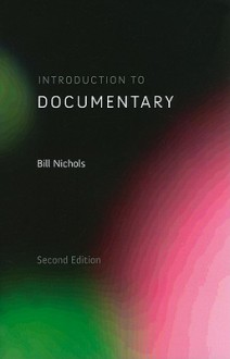 Introduction to Documentary - Bill Nichols