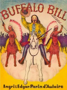 Buffalo Bill - Ingri d'Aulaire