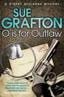 O Is for Outlaw - Sue Grafton