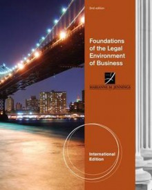 Foundations of the Legal Environment of Business - Marianne M. Jennings