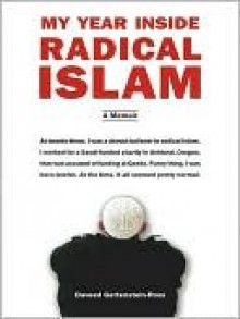 My Year Inside Radical Islam: A Memoir - Daveed Gartenstein-Ross