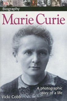 Marie Curie - Vicki Cobb