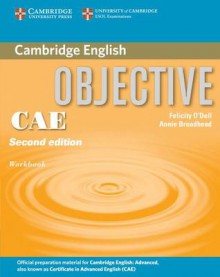 Objective CAE Workbook - Felicity O'Dell, Annie Broadhead