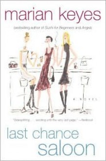 Last Chance Saloon - Marian Keyes