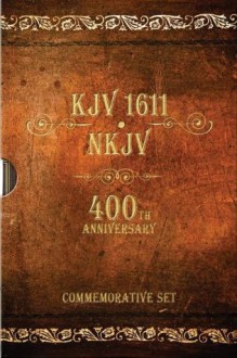 KJV 1611 Bible / NKJV Bible: 400th Anniversary Commemorative Set - Thomas Nelson Publishers