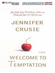 Welcome to Temptation - Aasne Vigesaa, Jennifer Crusie