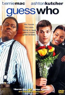 Guess Who - Kevin Rodney Sullivan, Bernie Mac, Ashton Kutcher