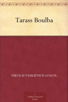 Tarass Boulba (French Edition) - Nikolai Gogol, Louis Viardot