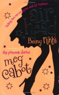 Being Nikki - Meg Cabot