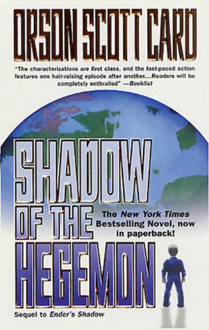 Shadow of the Hegemon (Shadow Saga, #2) - Orson Scott Card