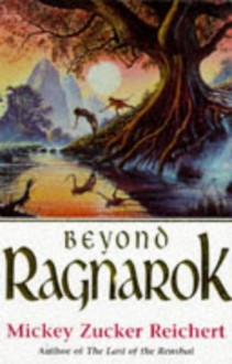 Beyond Ragnarok - Mickey Zucker Reichert