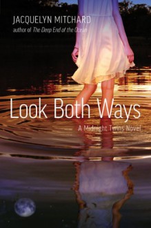 Look Both Ways - Jacquelyn Mitchard