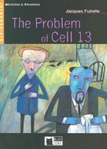 Problem of Cell 13 - Jacques Futrelle