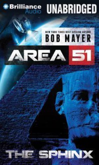 The Sphinx - Bob Mayer