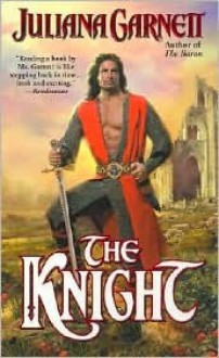 The Knight - Juliana Garnett