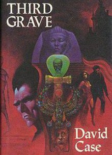 The Third Grave - David Case, Stephen E. Fabian