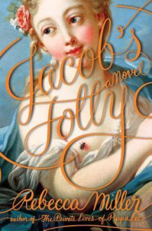 Jacob's Folly - Rebecca Miller