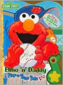 Elmo 'n' Daddy - Michael Fertig, Bob Berry