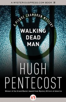 Walking Dead Man - Hugh Pentecost