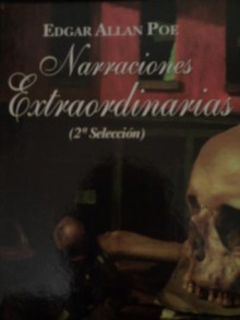 Narraciones Extraordinarias 2a. Selección (Clásicos Selección, #8) - Edgar Allan Poe