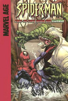 Spider-Man (Marvel Age): Face-to-face With the Lizard! - Daniel Quantz