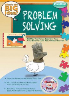 Problem Solving: What's the Big Idea? Workbook - Jay B. Johnson, Robert Rella