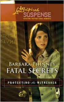 Fatal Secrets - Barbara Phinney