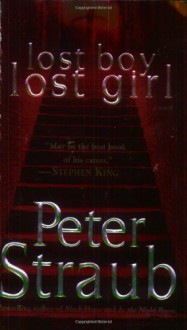 Lost Boy, Lost Girl - Peter Straub